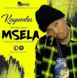 Kayumba - Msela